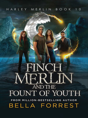 cover image of Finch Merlin and the Fount of Youth